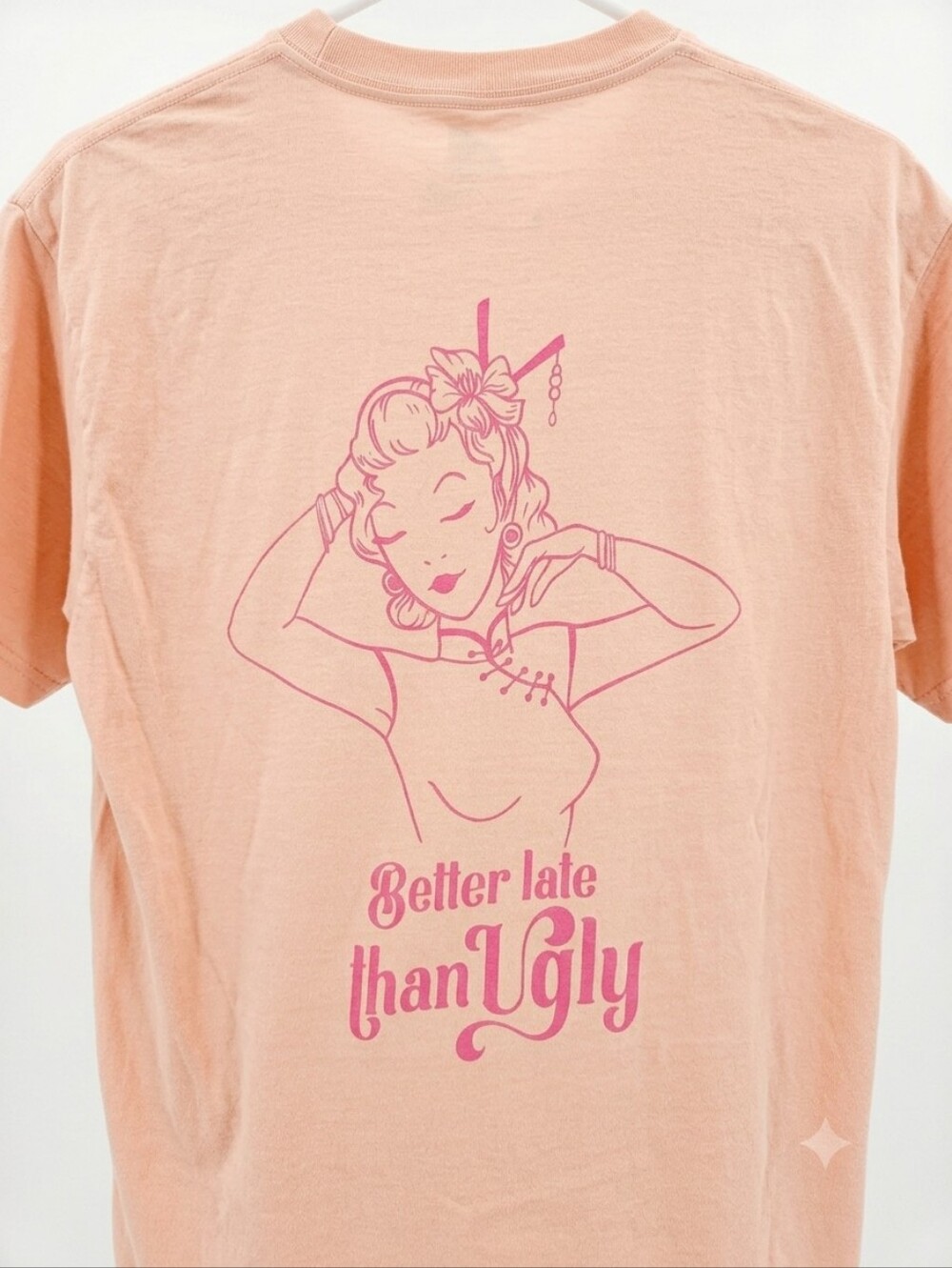 Comfort Colors Better Late Than Ugly Graphic Tee Peach Pink Small Retro Boho Lik